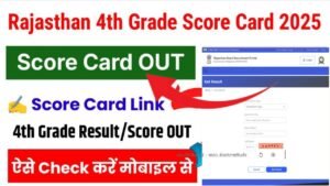Rajasthan 4th Grade Score Card Release